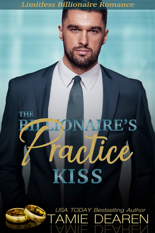 The Billionaire's Practice Kiss