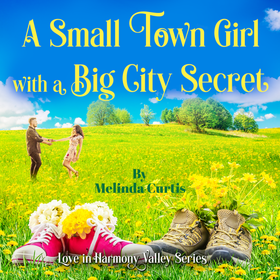 A Small Town Girl with a Big City Secret
