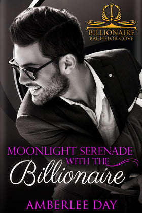 Moonlight Serenade with the Billionaire