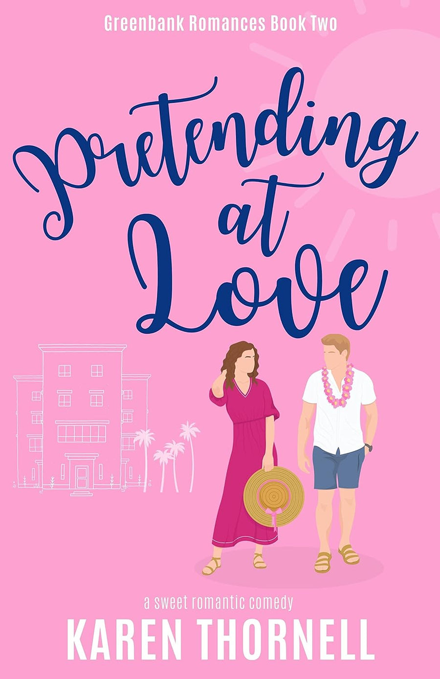 Pretending at Love