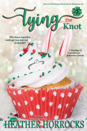 TYING THE KNOT: A Marriage of Convenience Romantic Comedy