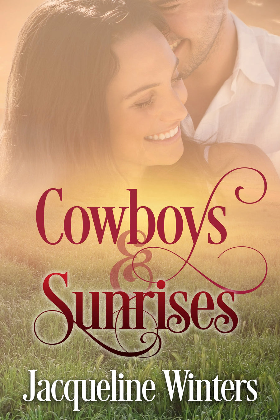 Cowboys & Sunrises