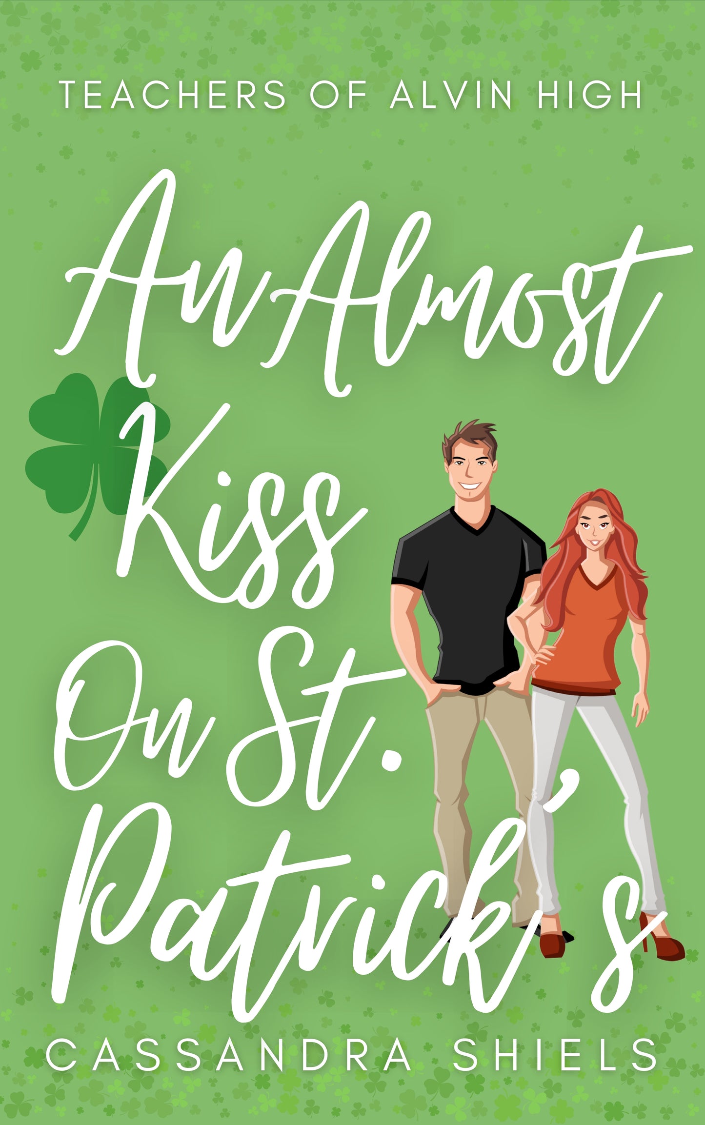 An Almost Kiss on St. Patrick's