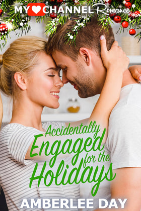Accidentally Engaged for the Holidays