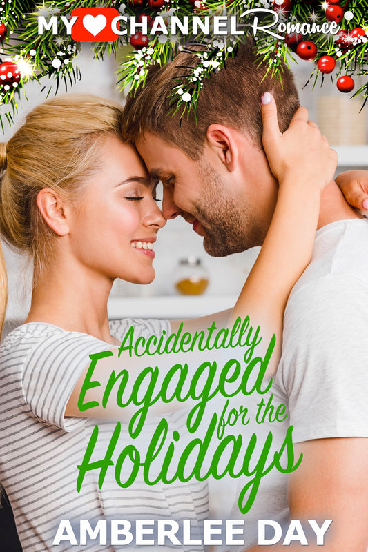 Accidentally Engaged for the Holidays