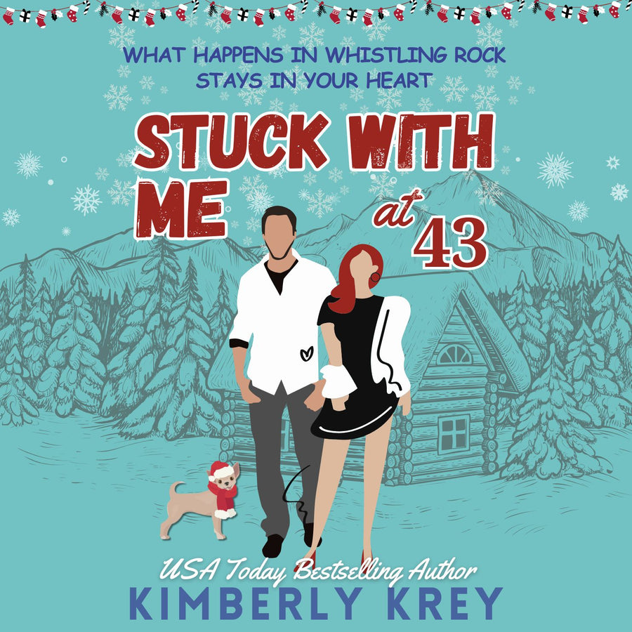 Stuck With Me at Forty-Three