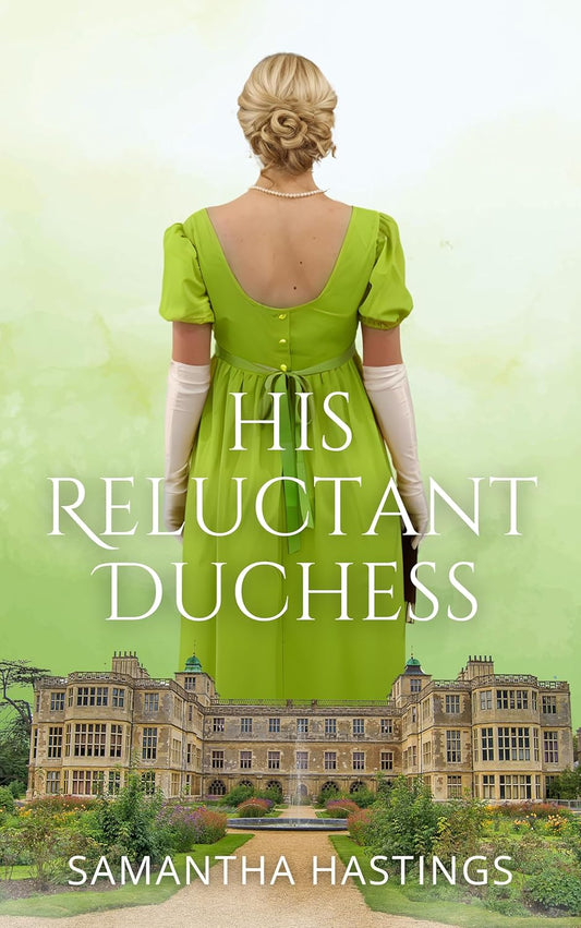 His Reluctant Duchess
