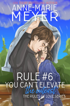 Rule #6: You Can't Elevate the Outcast