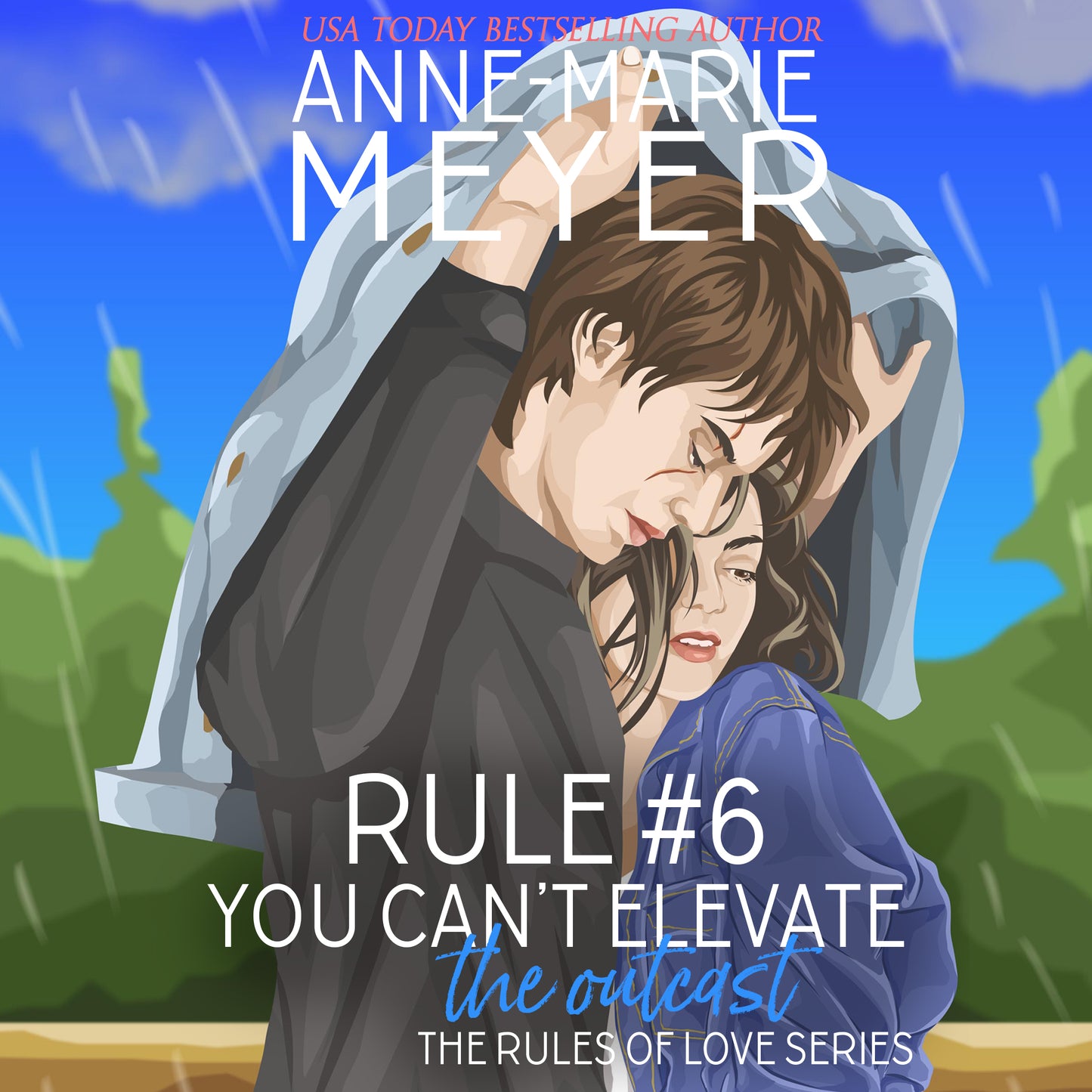 Rule #6: You Can't Elevate the Outcast