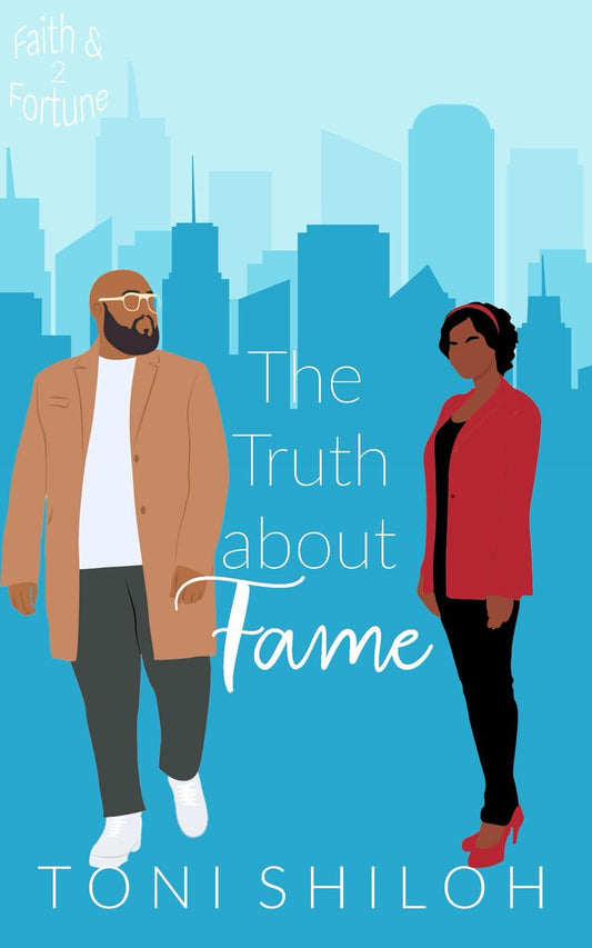 The Truth About Fame: Faith & Fortune 2