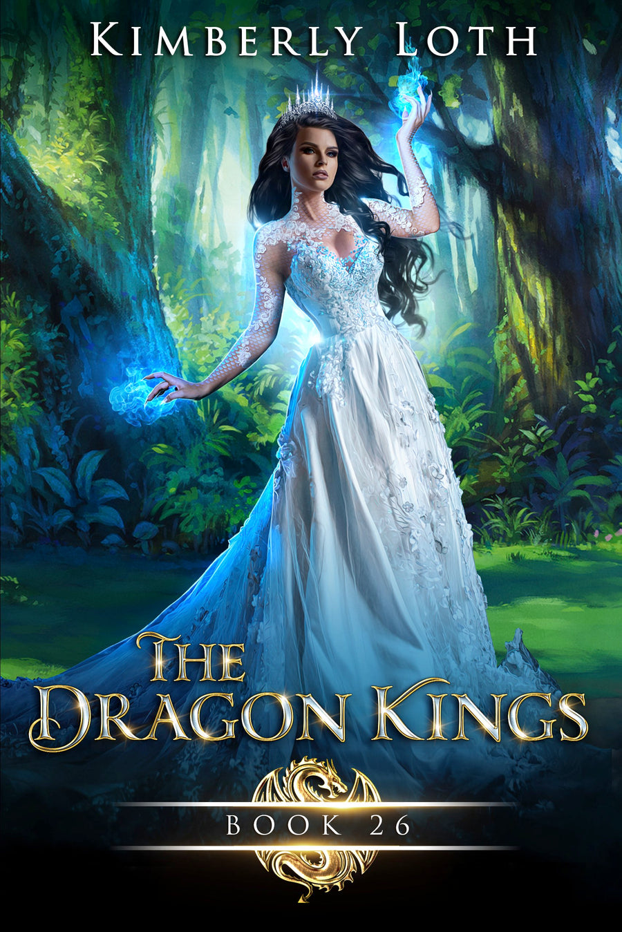 The Dragon Kings Book Twenty-Six