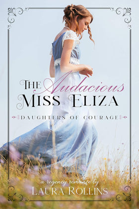 The Audacious Miss Eliza