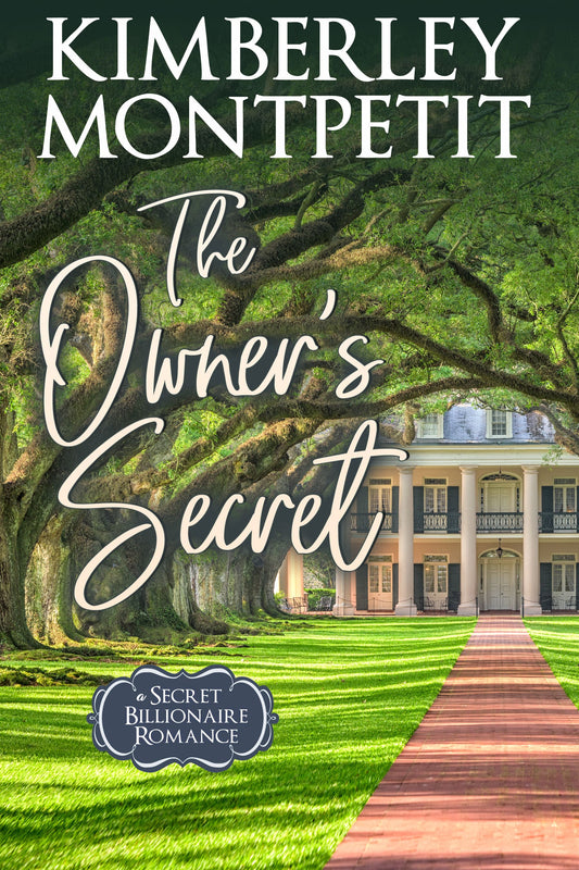 The Owner’s Secret: A Secret Billionaire Romance Sweet Small-Town