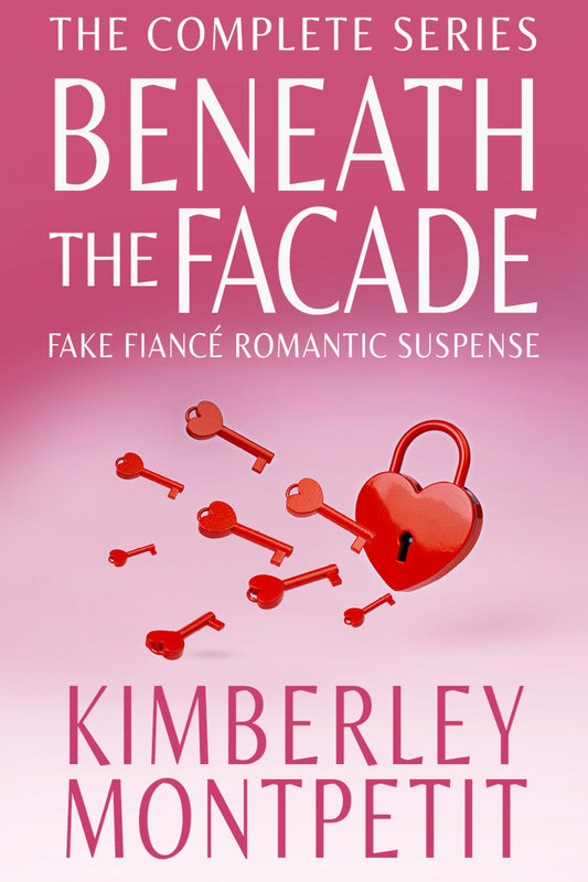 Beneath the Facade, The Complete Romantic Suspense Series