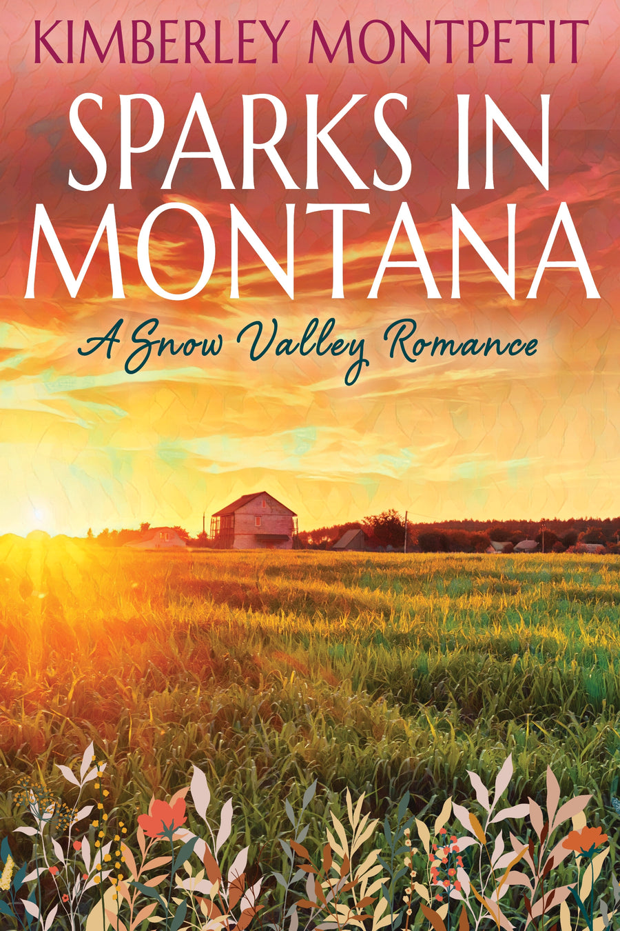SPARKS IN MONTANA: A Sweet Small-Town Romance