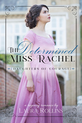 The Determined Miss Rachel