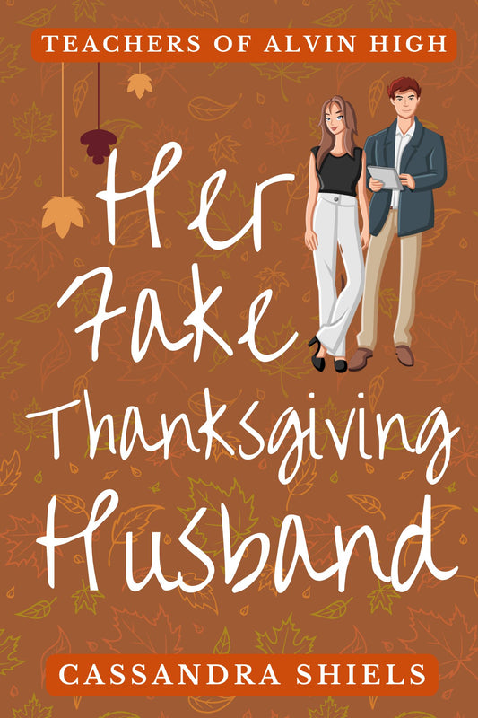 Her Fake Thanksgiving Husband