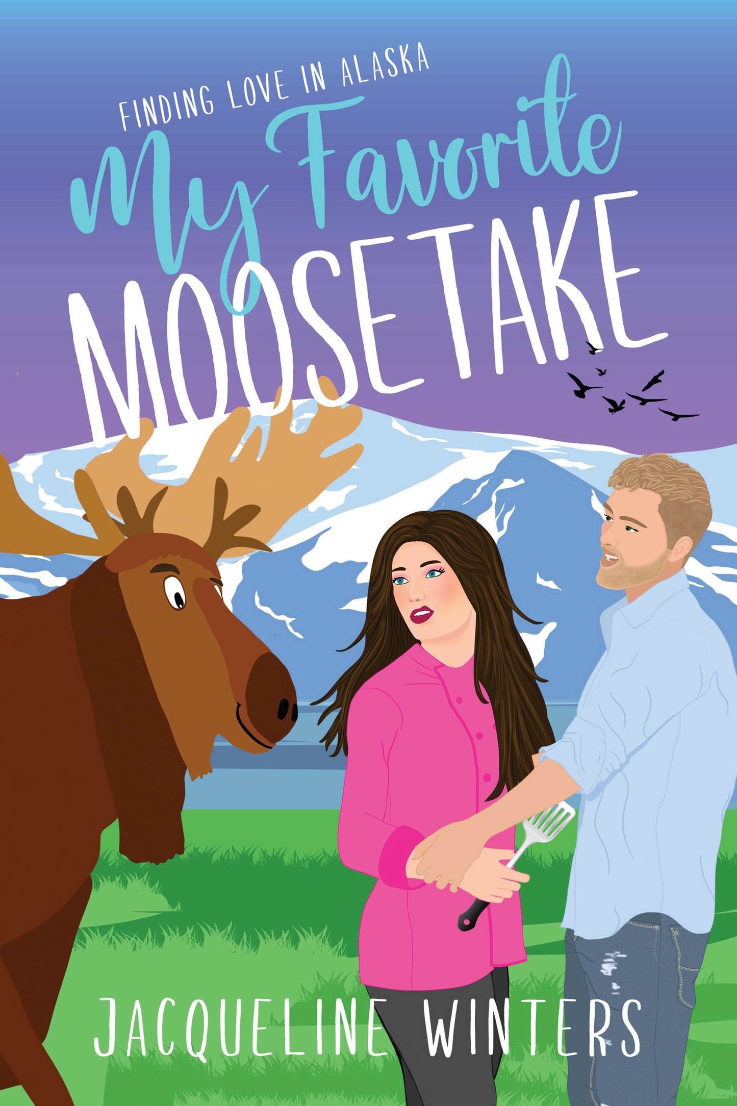 My Favorite Moosetake