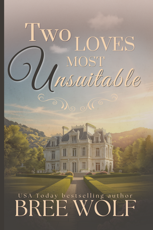 Two Loves Most Unsuitable